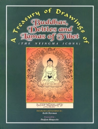 Купить книгу Treasury of Drawings of Buddhas, Deities and Lamas of Tibet (The Nyingma Icons) в интернет-магазине Dharma.ru