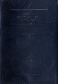 Купить книгу Tibetan-English Dictionary. Compact Edition Chandra Das в интернет-магазине Dharma.ru