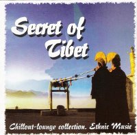 Купить Secret of Tibet (CD-DA) в интернет-магазине Dharma.ru