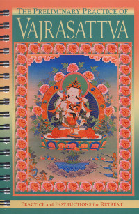 Купить книгу The Preliminary Practice of Vajrasattva в интернет-магазине Dharma.ru